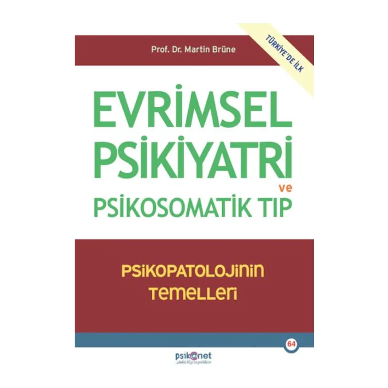 Evrimsel Psikiyatri ve Psikosomatik Tıp