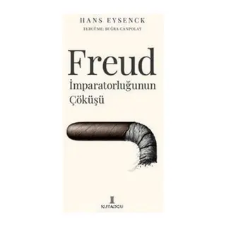 Freud İmparatorluğunun Çöküşü