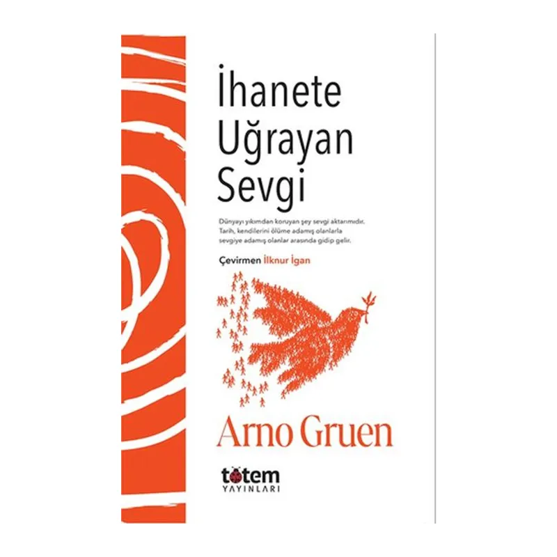 İhanete Uğrayan Sevgi