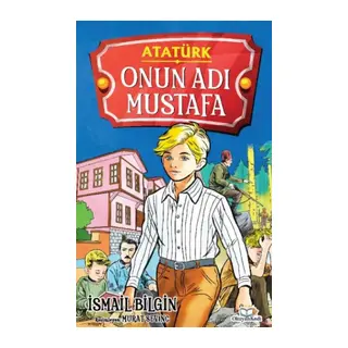Onun Adı Mustafa