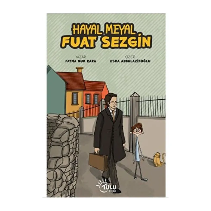 Hayal Meyal Fuat Sezgin
