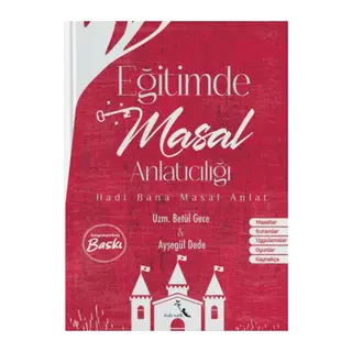 Eğitimde Masal Anlatıcılığı