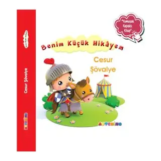 Benim Küçük Hikâyem Cesur Şövalye