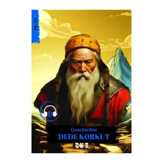 Geschıchte Dede Korkut (Almanca)