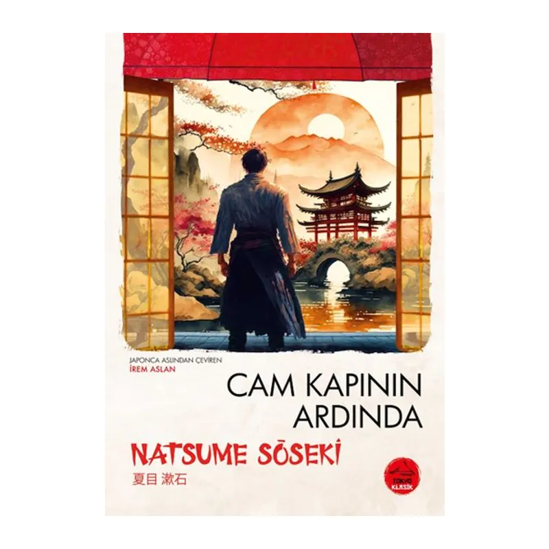 Cam Kapının Ardında Natsume Soseki - Japon Klasikleri