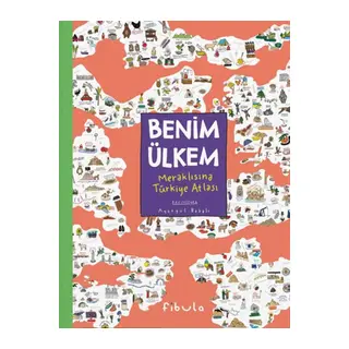 Benim Ülkem - Meraklısına Türkiye Atlası