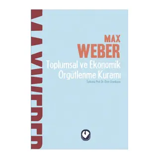 Toplumsal ve Ekonomik Örgütlenme Kuramı