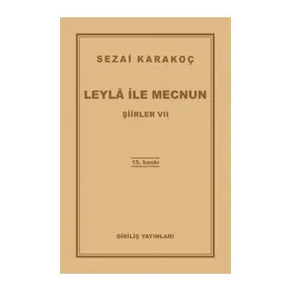 Şiirler 7 - Leyla ile Mecnun