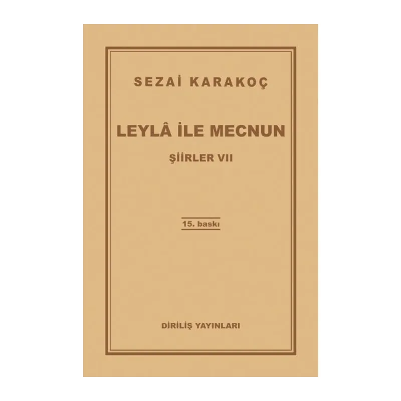 Şiirler 7 - Leyla ile Mecnun