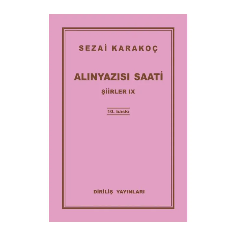 Şiirler 9 - Alınyazısı Saati