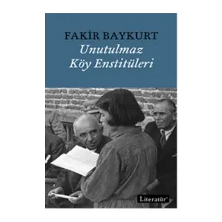 Unutulmaz Köy Enstitüleri