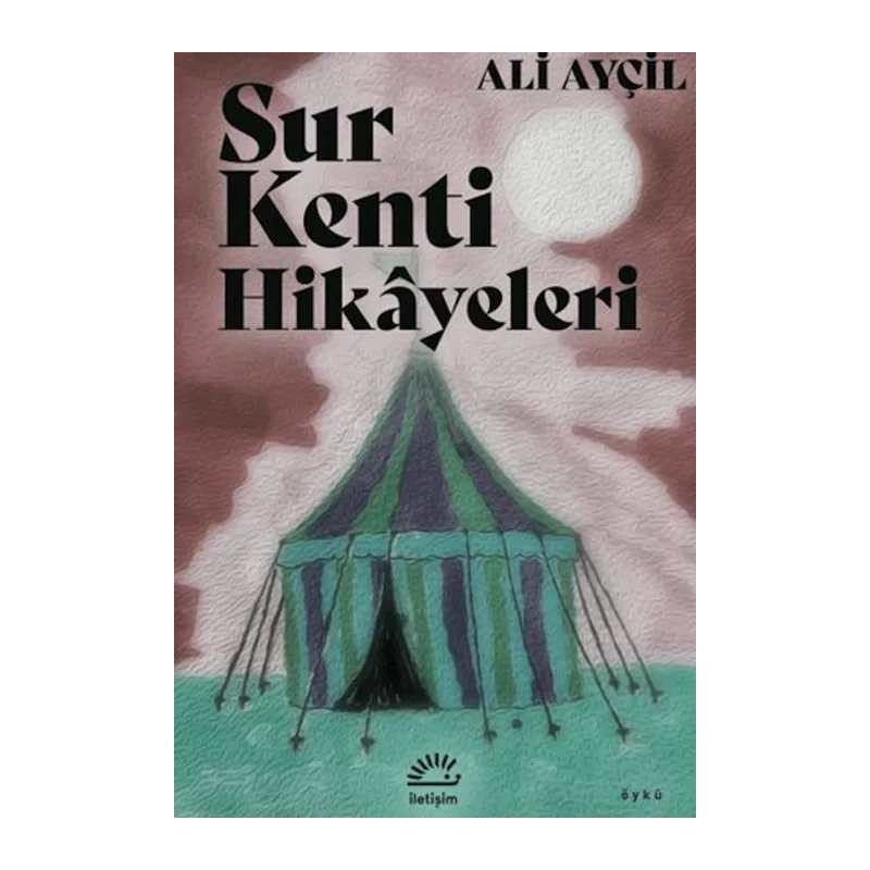 Sur Kenti Hikayeleri