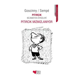 Pıtırcık Mızmızlanıyor / Pıtırcık Bilinmeyen Öyküleri