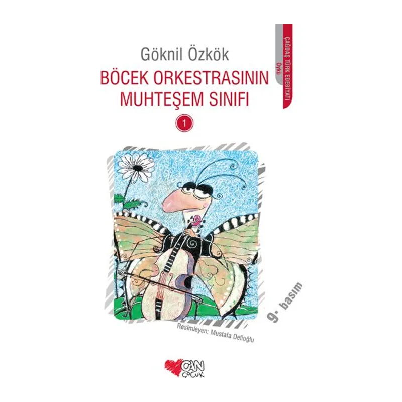 Böcek Orkestrasının Muhteşem Sınıfı -1