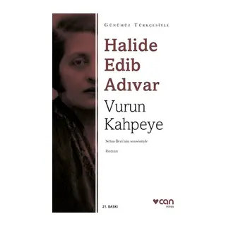 Vurun Kahpeye - Sadeleştirilmiş Metin