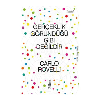 Gerçeklik Göründüğü Gibi Değildir