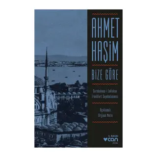 Bize Göre (Açıklamalı Orjinal Metin)