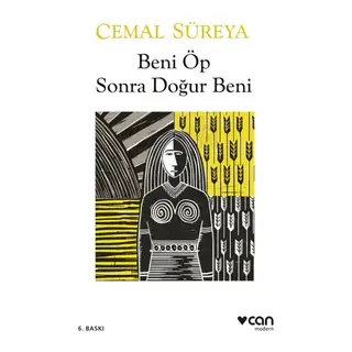 Beni Öp Sonra Doğur Beni