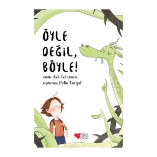 Öyle Değil, Böyle
