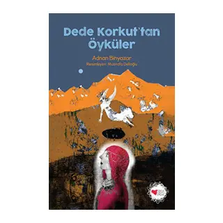 Dede Korkut'tan Öyküler