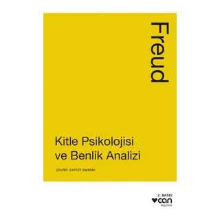Kitle Psikolojisi ve Benlik Analizi