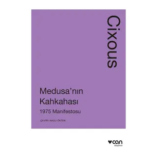 Medusa'nın Kahkahası 1975 Manifestosu