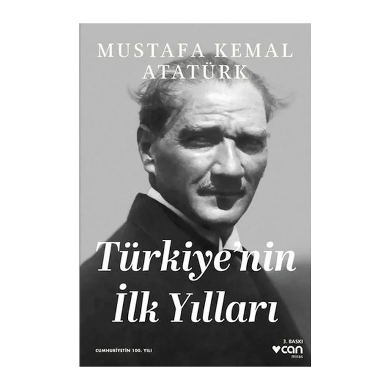 Türkiye'nin İlk Yılları