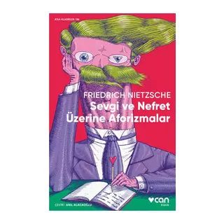 Sevgi ve Nefret Üzerine Aforizmalar