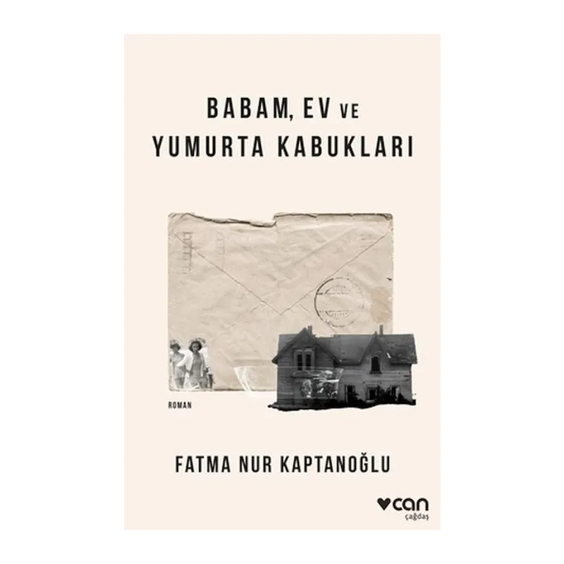 Babam, Ev ve Yumurta Kabukları