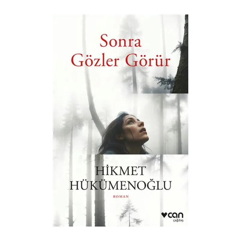 Sonra Gözler Görür