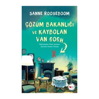 Çözüm Bakanlığı ve Kaybolan Van Gogh