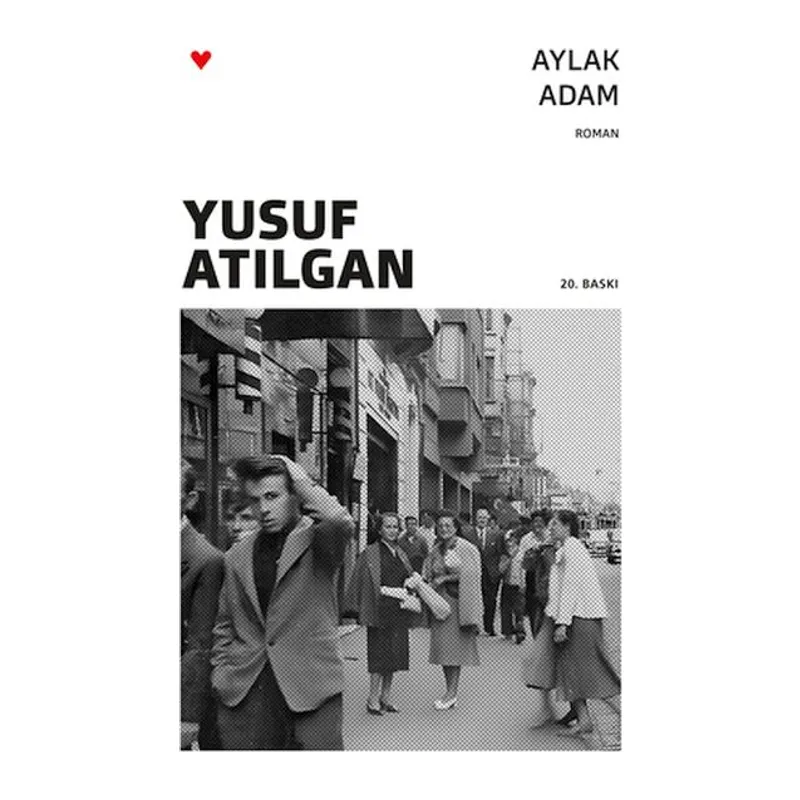 Aylak Adam (Yeni Kapak)