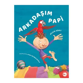 Arkadaşım Papi