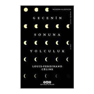 Gecenin Sonuna Yolculuk - Modern Klasikler