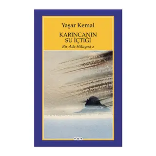Bir Ada Hikayesi 2 - Karıncanın Su İçtiği