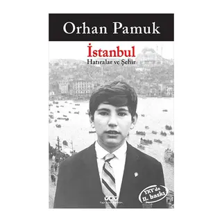 İstanbul - Hatıralar ve Şehir