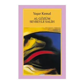 Al Gözüm Seyreyle Salih