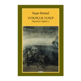 Yusufçuk Yusuf / Akçasazın Ağaları - 2