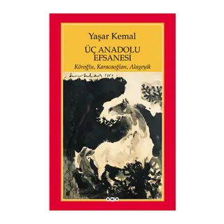 Üç Anadolu Efsanesi