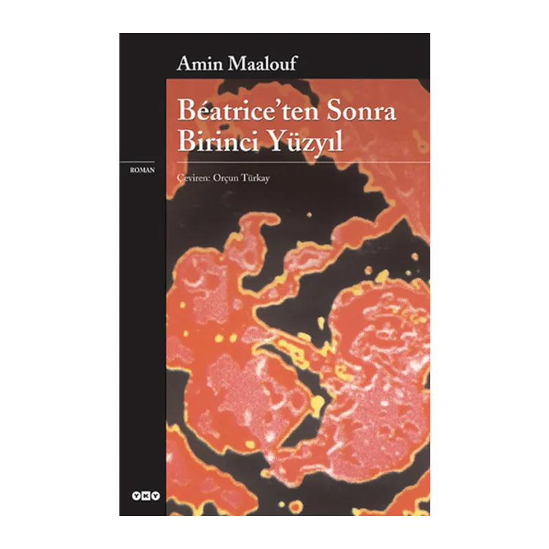 Beatrice’ten Sonra Birinci Yüzyıl