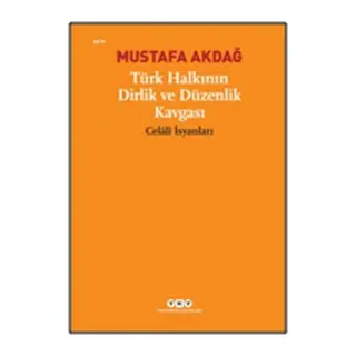 Türk Halkının Dirlik ve Düzenlik Kavgası