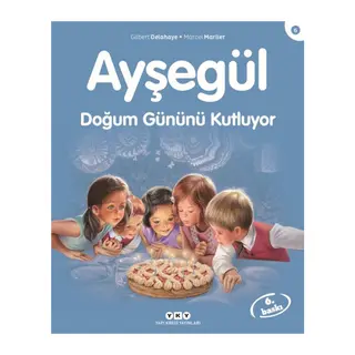Ayşegül Serisi 06 - Doğum Gününü Kutluyor