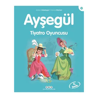 Ayşegül Serisi 17 - Tiyatro Oyuncusu