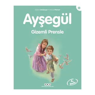 Ayşegül Serisi 22 - Gizemli Prensle