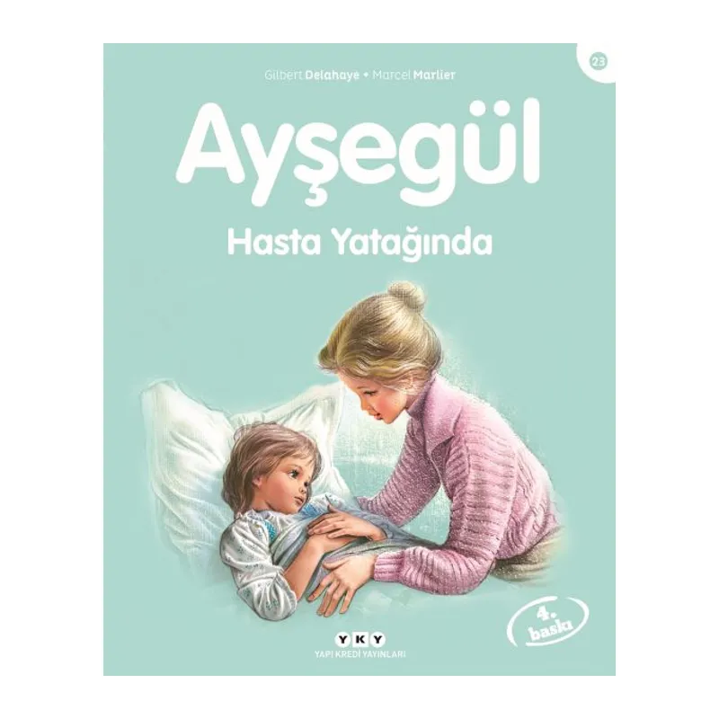 Ayşegül Serisi 23 - Hasta Yatağında
