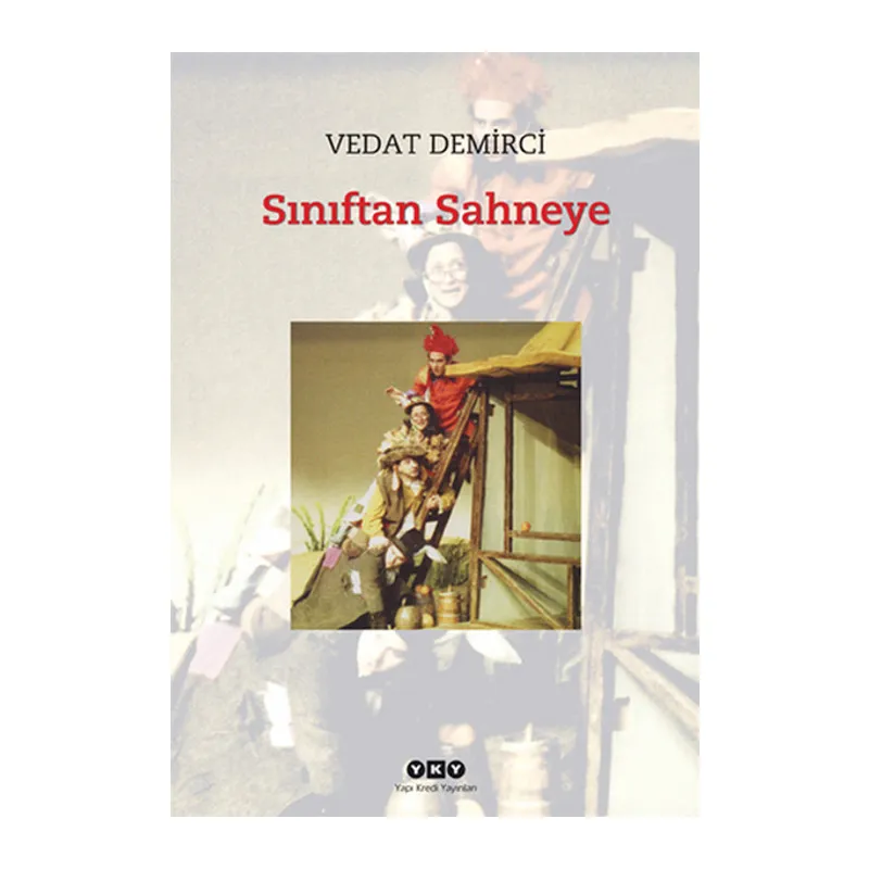 Sınıftan Sahneye