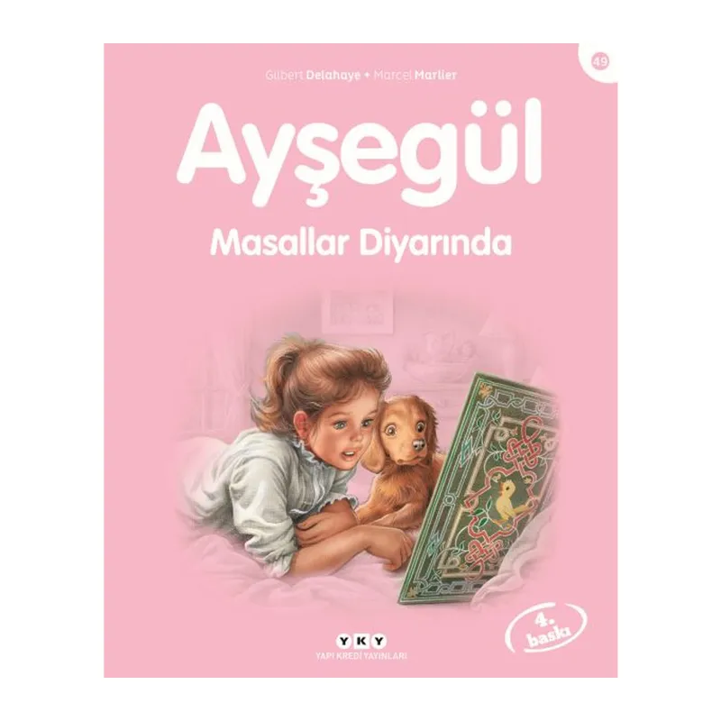 Ayşegül Serisi 49 - Masallar Diyarında