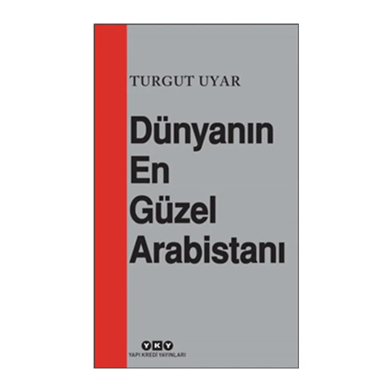 Dünyanın En Güzel Arabistanı