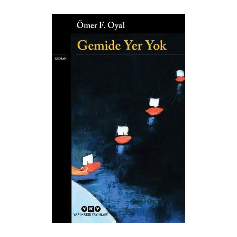 Gemide Yer Yok