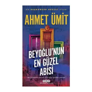 Beyoğlu'nun En Güzel Abisi